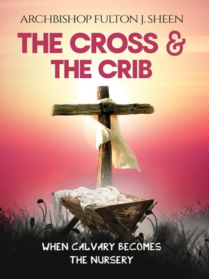 cover image of The Cross and the Crib